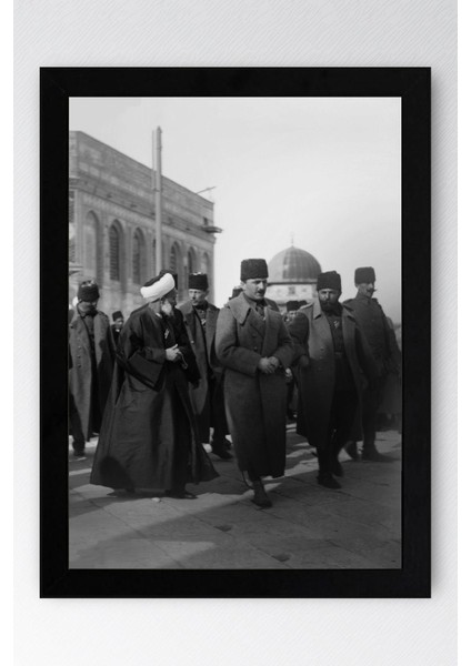 Enver Paşa Kudüs Ziyareti Çerçeveli Tablo