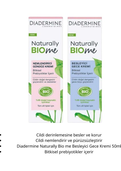 2'li Diadermine Naturally Biome Nemlendirici Gündüz Kremi 50ML + Besleyici Gece Kremi 50ML fiyatları