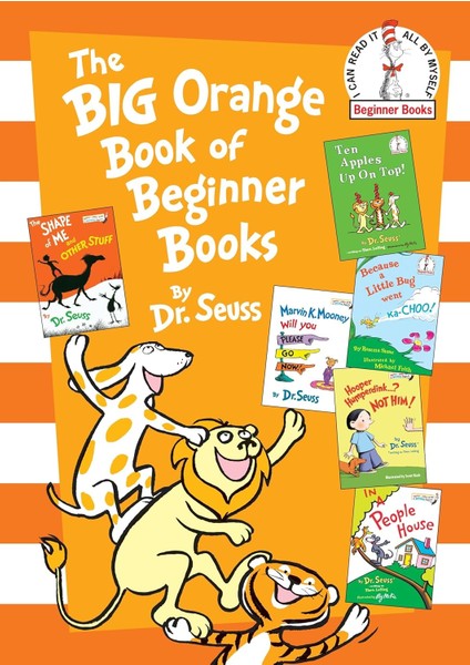The Big Orange Book Of Beginner Books