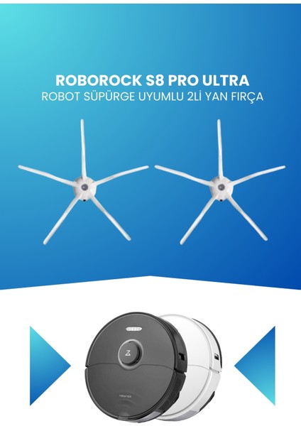 Roborock S8 Pro Ultra Robot Süpürge Uyumlu 2li Yan Fırça