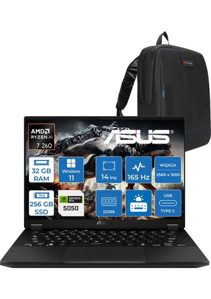 Tuf Gaming A14 FA401UH Amd Aı Ryzen 7 260 32GB Ddr5 256GB SSD 8GB/RTX5050 115W 14-Inch, 165Hz 2.5k (2560 x 1600, 400NITS Wqxga WIN11HOME Gaming Laptop ZRG02H01+ZETTAÇANTA