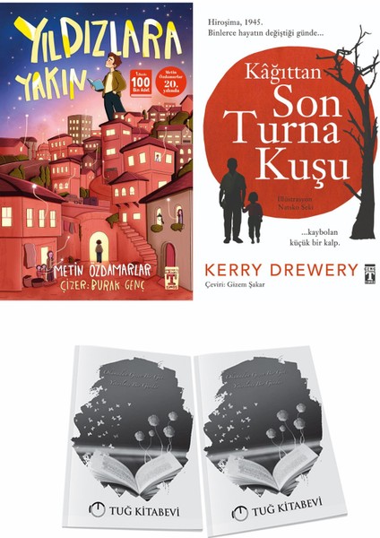 Yıldızlara Yakın ve Kağıttan Son Turna Kuşu + Hediyeli