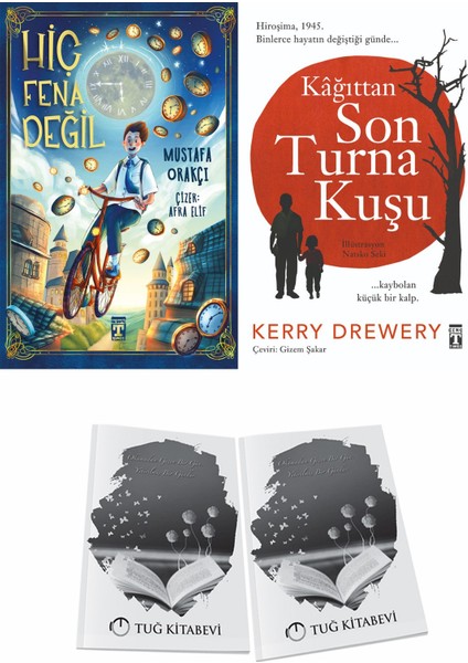 Hiç Fena Değil ve Kağıttan Son Turna Kuşu + Hediyeli