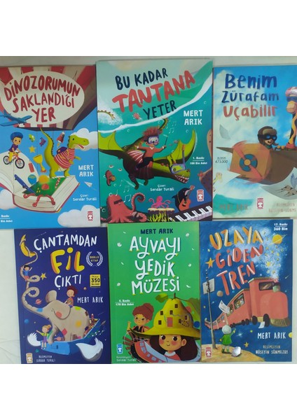Çantamdan Fil Çıktı - Ayvayı Yedik Müzesi-Uzaya Giden Tren-Benim Zürafam Uçabilir-Dinazorun Saklandığı Yer-Bu Kadar Tantana Yeter Mert Arık 6kitap Set