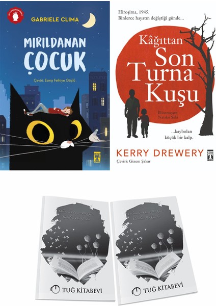 Mırıldanan Çocuk ve Kağıttan Son Turna Kuşu + Hediyeli