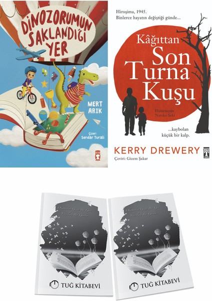 Dinozorumun Saklandığı Yer ve Kağıttan Son Turna Kuşu + Hediyeli