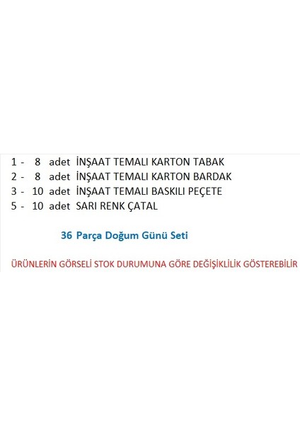 Inşaat 8 Adet Tabak, 8 Adet Bardak, 10 Adet Peçete, 10 Adet Çatal fiyatları