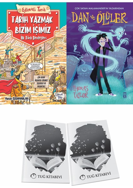 Tarih Yazmak Bizim Işimiz Ilk Türk Devletleri ve Dan ve Ölüler 1 + Hediyeli