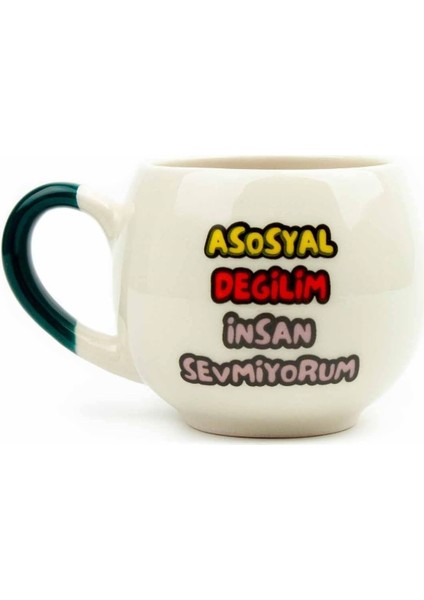 Tasarim Asosyal Değilim Insan Sevmiyorum Krem Parlak Balon Kupa (Yeşil Kulp) - Hediye Seramik Kupa