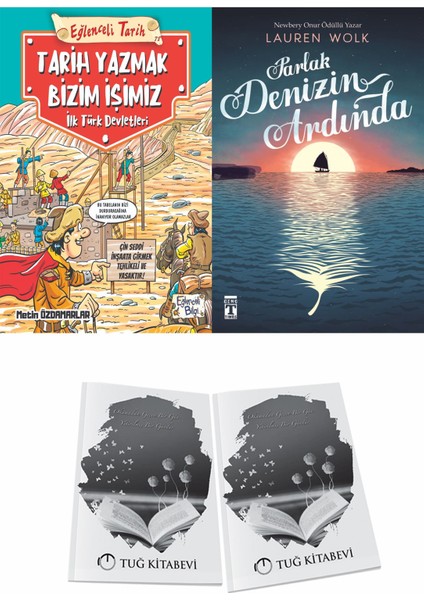 Tarih Yazmak Bizim Işimiz Ilk Türk Devletleri ve Parlak Denizin Ardında + Hediyeli