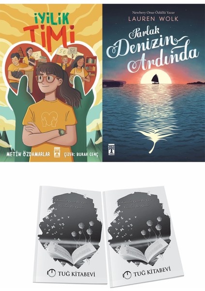 Iyilik Timi ve Parlak Denizin Ardında + Hediyeli