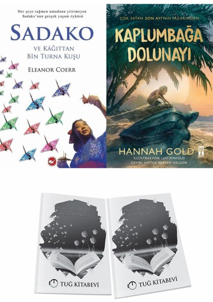 Sadako ve Kağıttan Bir Turna Kuşu ve Kaplumbağa Dolunayı + Hediyeli