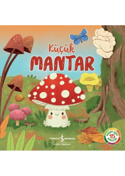 Küçük Mantar - Wıllow Green