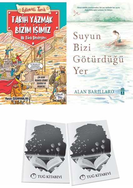 Tarih Yazmak Bizim Işimiz Ilk Türk Devletleri ve Suyun Bizi Götürdüğü Yer + Hediyeli