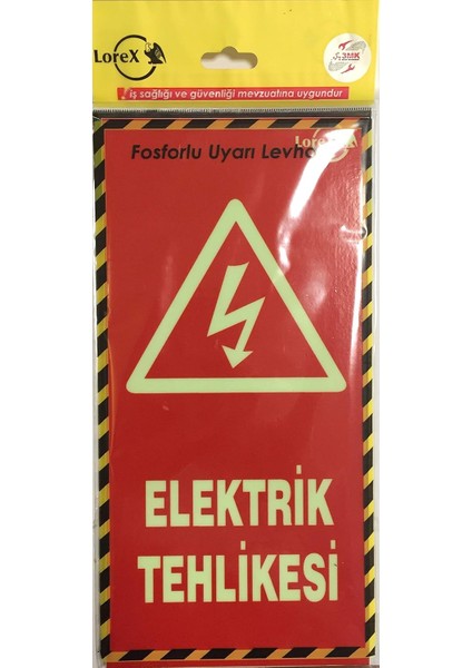 Lr-Feh Elektrik Tehlikesi Yazılı Fosforlu Kırmızı Uyarı Levhası, Elektrik Tehlikesi Levhası