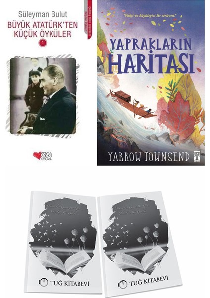 Büyük Atatürk'ten Küçük Öyküler 1 ve Yaprakların Haritası + Hediyeli