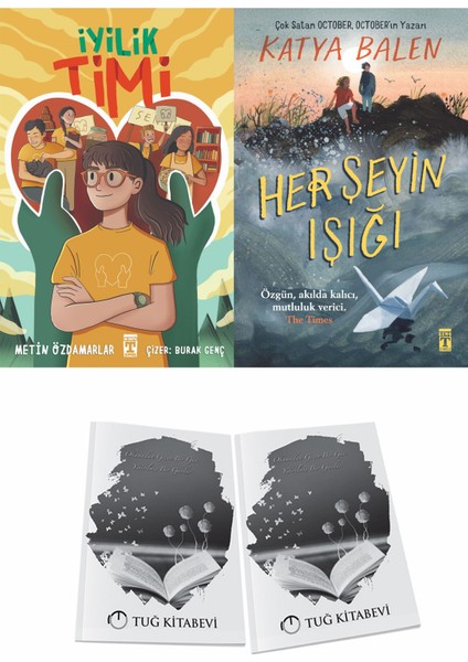 Iyilik Timi ve Her Şeyin Işığı + Hediyeli