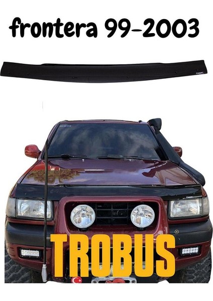 Opel Frontera Ön Kaput Koruma Rüzgarlığı 3mm Akrilik (Abs) Parlak Siyah Deflektör 1998-2004