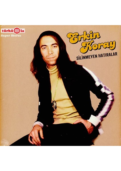Erkin Koray- Silinmeyen Hatıralar - Türküola Almanya Baskı Plak