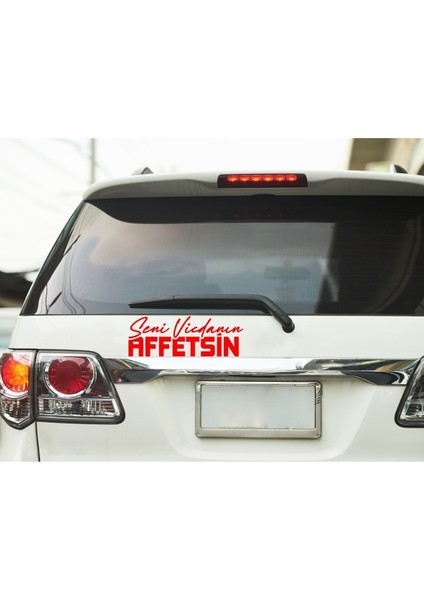 Seni Vicdanın Affetsin Oto Sticker Cam Yazısı 20X9 cm Sticker Oto Cam Sticker Yazı Modelleri fiyatları