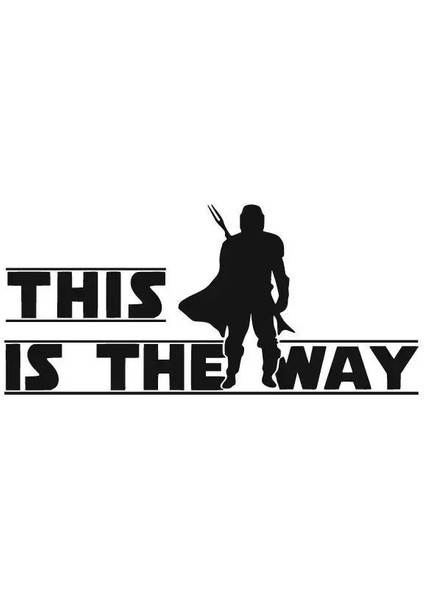 Star Wars This Is The Way Sticker Duvar Dekor Sticker 40 x 20 cm