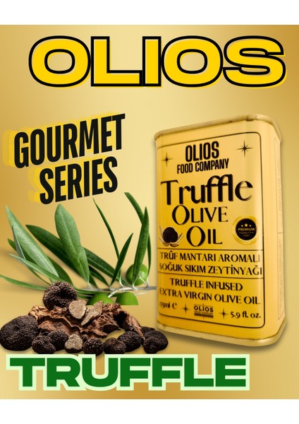 Trüf aromalı Zeytinyağı modelleri