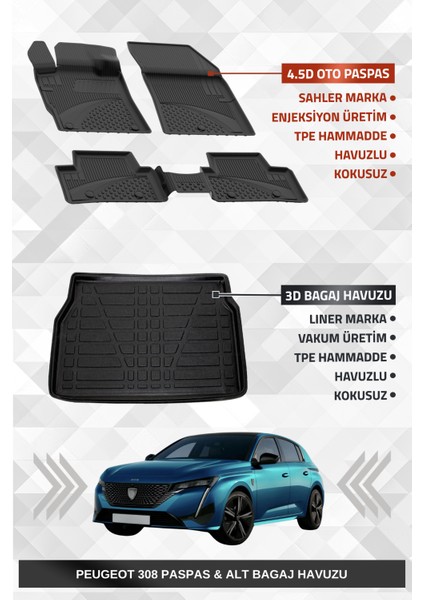 Peugeot 308 2022+ Uyumlu 4.5d Premium Havuzlu Oto Paspas ve Liner Marka 3D Bagaj Havuzu