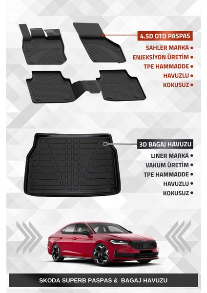 Skoda Superb 2024+ Uyumlu 4.5d Premium Havuzlu Oto Paspas ve Liner Marka 3D Bagaj Havuzu