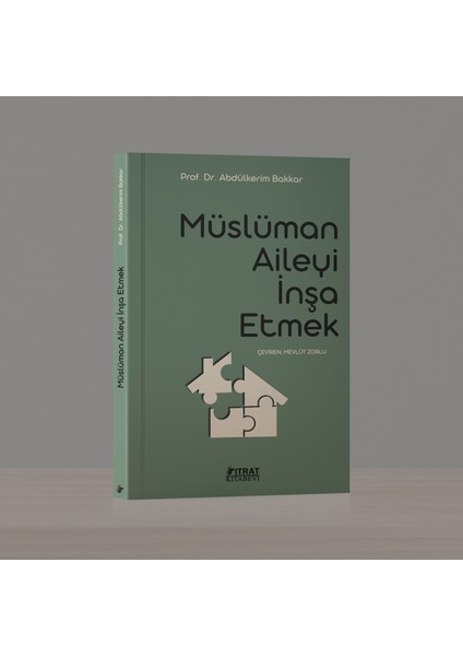 Müslüman Aileyi Inşa Etmek