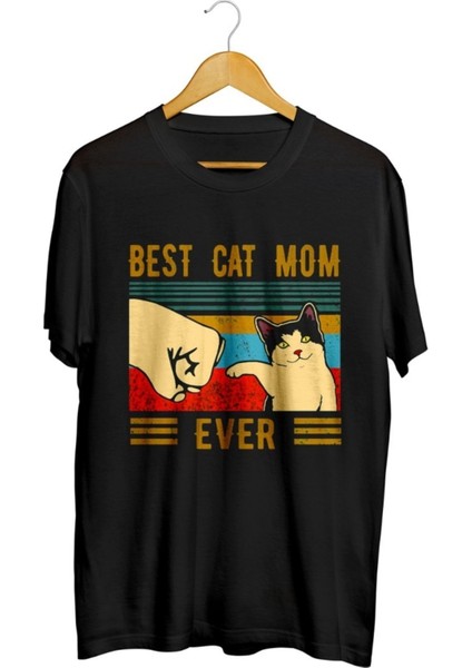 Best Cat Mom Ever Baskılı Unisex Tişört