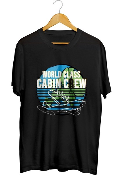 World Class Kabin Memuru Baskılı Unisex Tişört