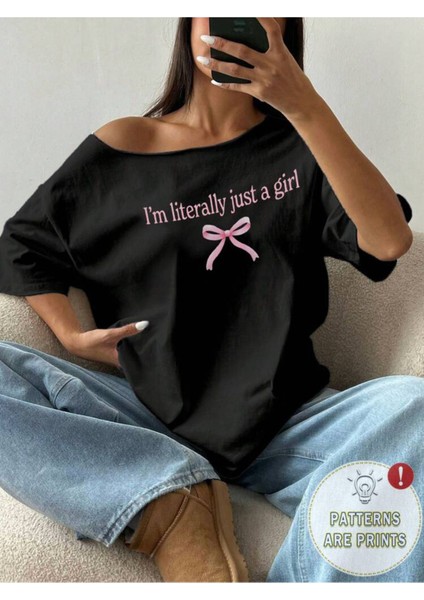 Büyük Beden Kayık Yaka Just A Girl Baskılı Oversize %100 Pamuk T-Shirt