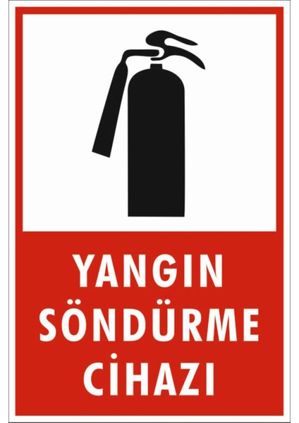 Uyarı Levhaları/yangın Söndürme Cihazı Levhası