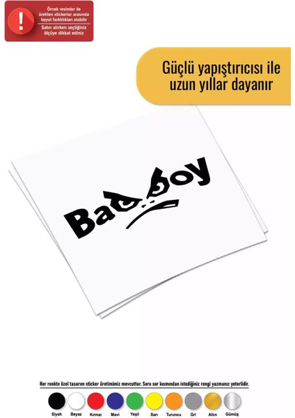 Bad Boy Sticker Oto Motor Laptop Duvar Folyo Sticker 70 x 28 cm