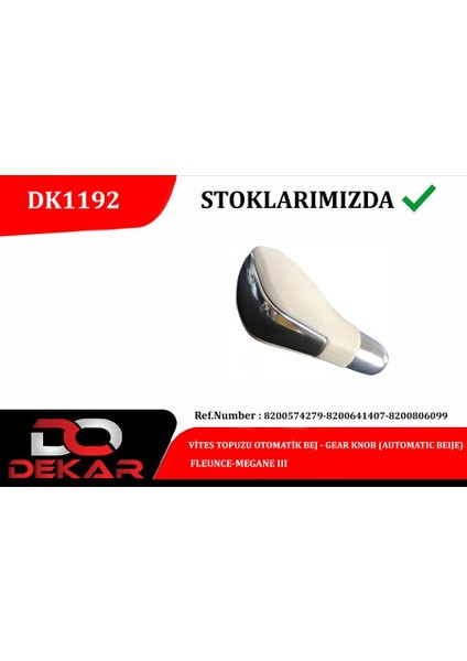 Vites Topuzu Otomatik Bej Fleunce-Megane Iii Bstmy