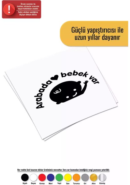 Arabada Bebek Var Sticker Oto Motor Laptop Duvar Folyo Sticker 60 x 36 cm