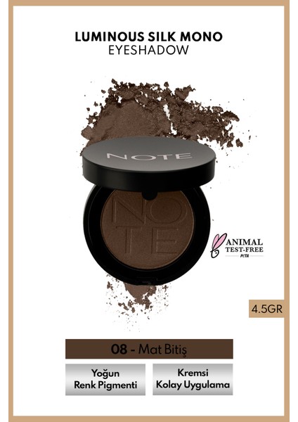 Luminous Silk Eyeshadow Tekli Göz Farı – 08 Kahverengi