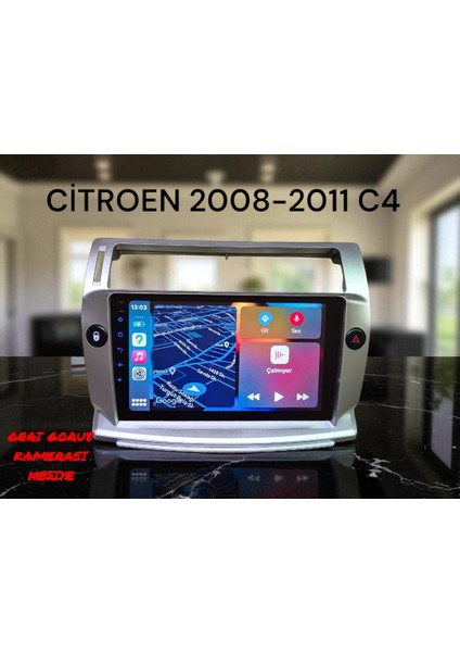 Citroen C4 2008-2011 Yıl Uyumlu 9 Inç Android Multimedya Carplay+Android Auto+Navigasyon