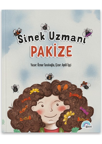 Sinek Uzmanı Pakize