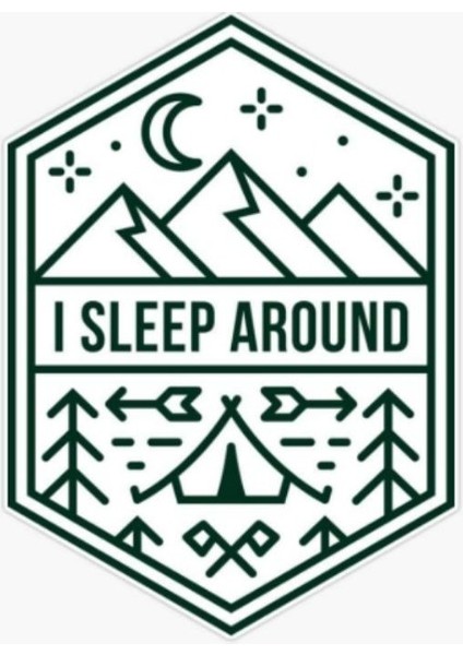 I Sleep Around Sticker