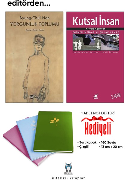 Yorgunluk Toplumu - Kutsal Insan/giorgio Agamben - Not Defteri Hediyeli