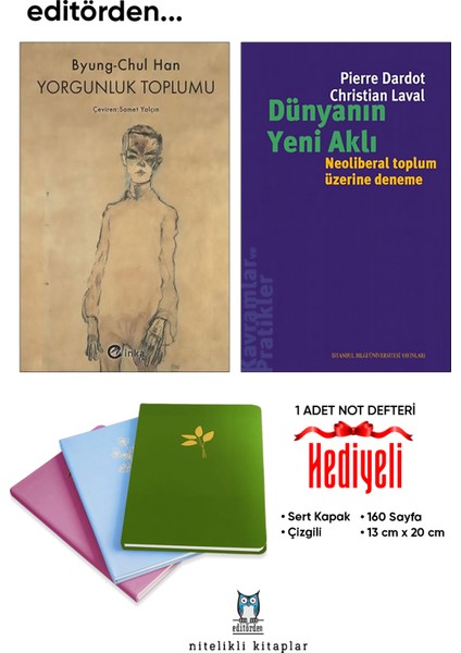 Yorgunluk Toplumu - Dünyanın Yeni Aklı/pierre Dardot - Not Defteri Hediyeli