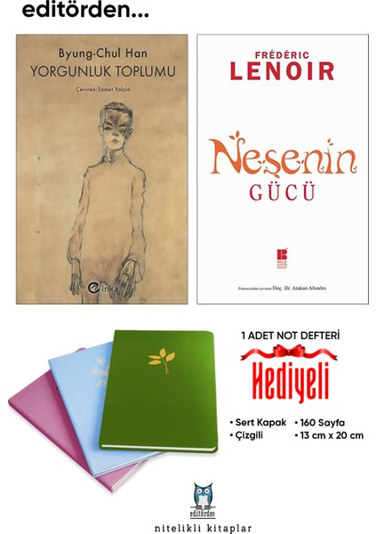 Yorgunluk Toplumu - Neşenin Gücü/frederic Lenoir - Not Defteri Hediyeli