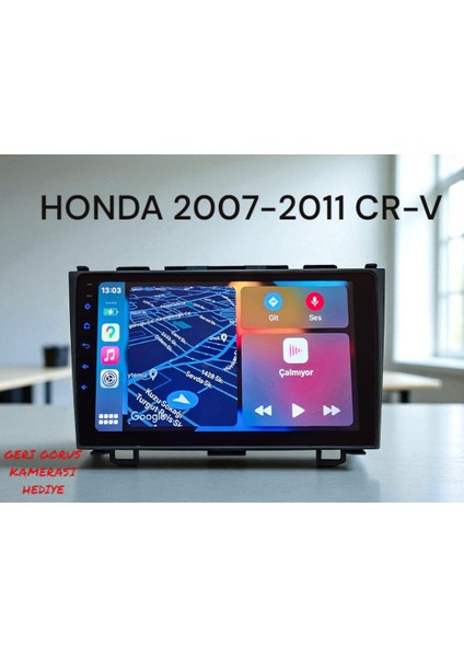 Honda Cr-V 2007-2011 Yıl Uyumlu 9 Inç Android Multimedya Carplay+Android Auto+Navigasyon