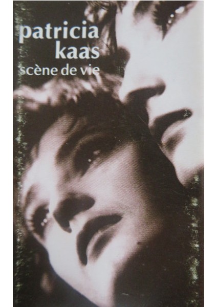 Patricia Kaas – Scène De Vie Kaset