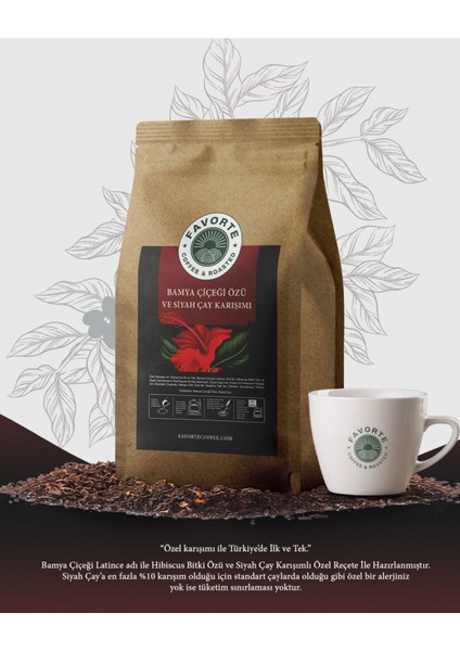 500GR Orijinal Bamya Çiçeği Özlü Siyah Çay | Favorte 500GR Bamya Çiçeği Siyah Çay Karışım