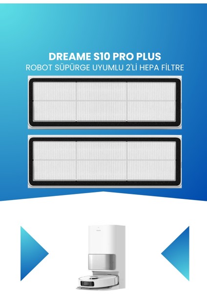 Dreame S10 Pro Plus Robot Süpürge Uyumlu 2'li Hepa Filtre