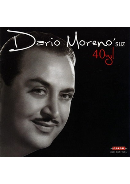 Dario Moreno Dario Moreno Suz 40 Yıl - CD
