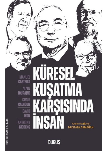 Küresel Kuşatma Karşısında Insan