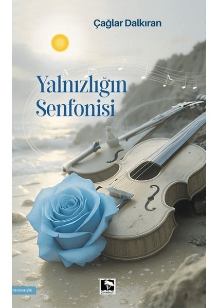 Yalnızlığın Senfonisi
